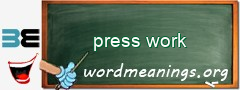WordMeaning blackboard for press work